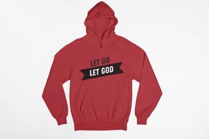 Let go, Let God Christian Faith Hoodie